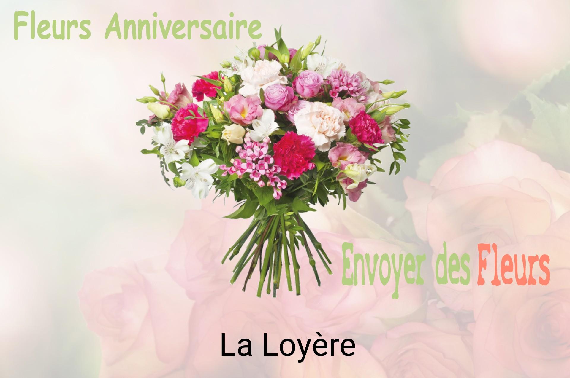 Bouquet de fleurs d’anniversaire livré à La Loyère
